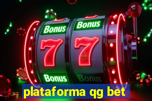 plataforma qg bet